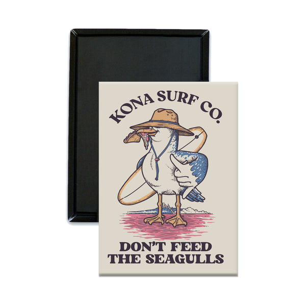 Dont Feed the Seagulls Magnet