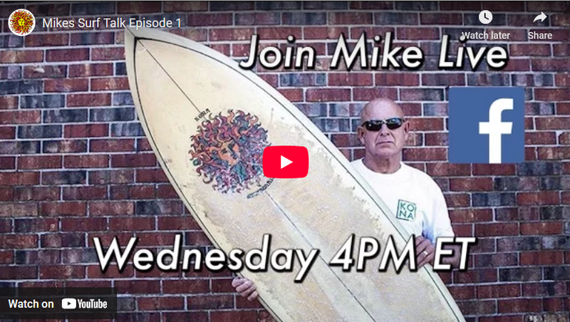 “Mike’s Surf Talk” Episode 1 Went Live!